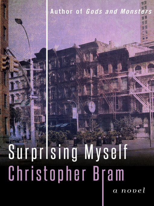 Title details for Surprising Myself by Christopher Bram - Wait list